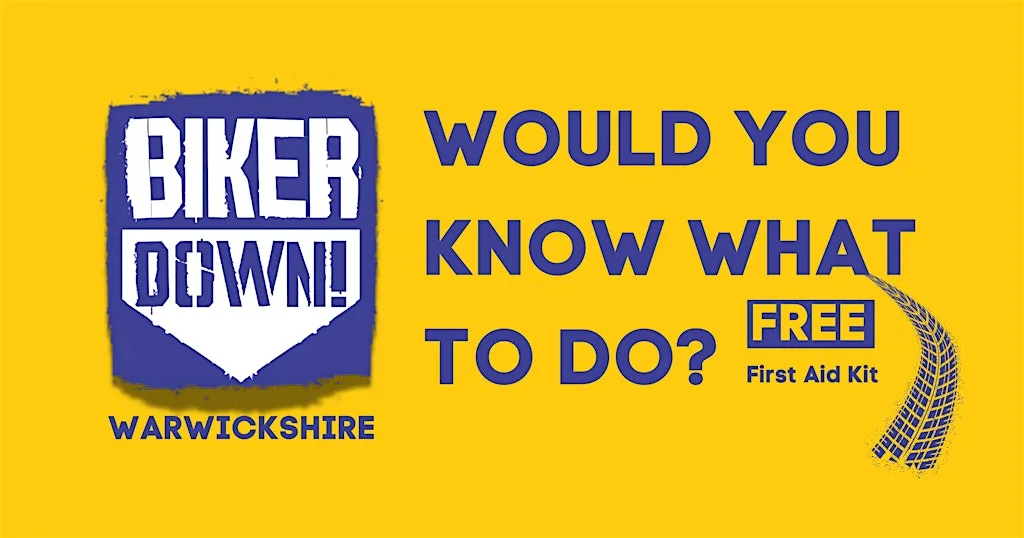 BIKER DOWN Warwickshire - FREE COURSE