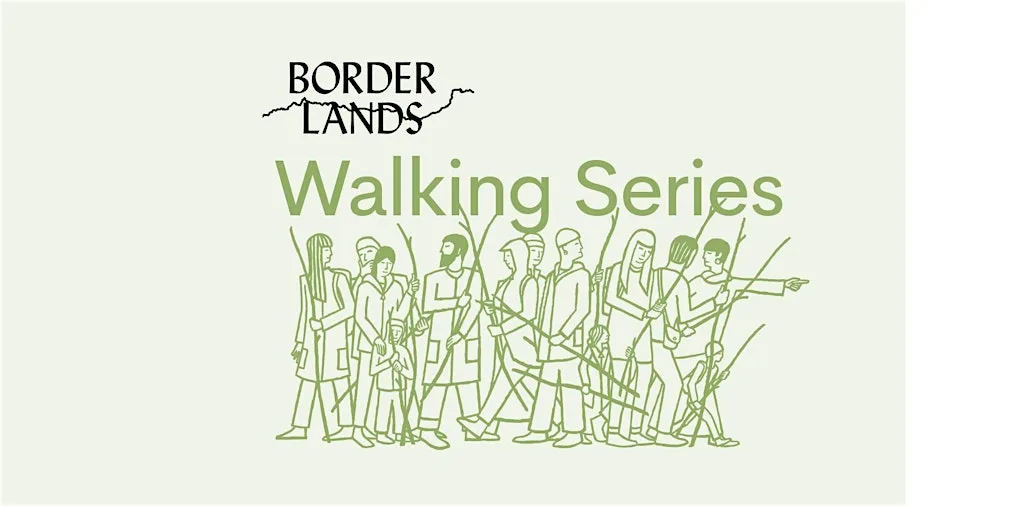 BorderLands Walking Series: Daniel MacCarthy