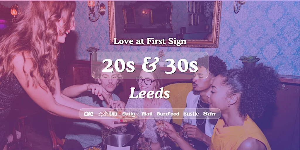 Leeds Singles Night, 20s & 30s | Bootlegger | Love at First Sign