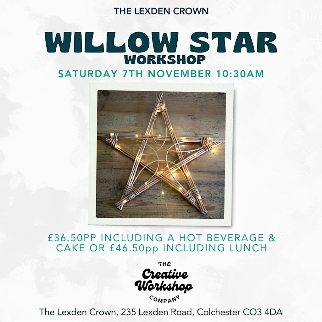 Willow Star with Lights Workshop at The Lexden Crown
