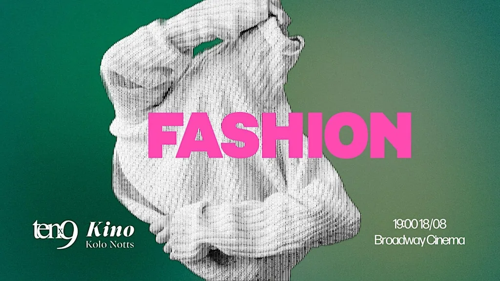Fashion: An evening of film and storytelling at Broadway Cinema