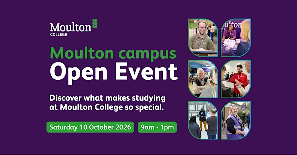 Open Day - Moulton Campus, FE & HE: Saturday 10 October 2026