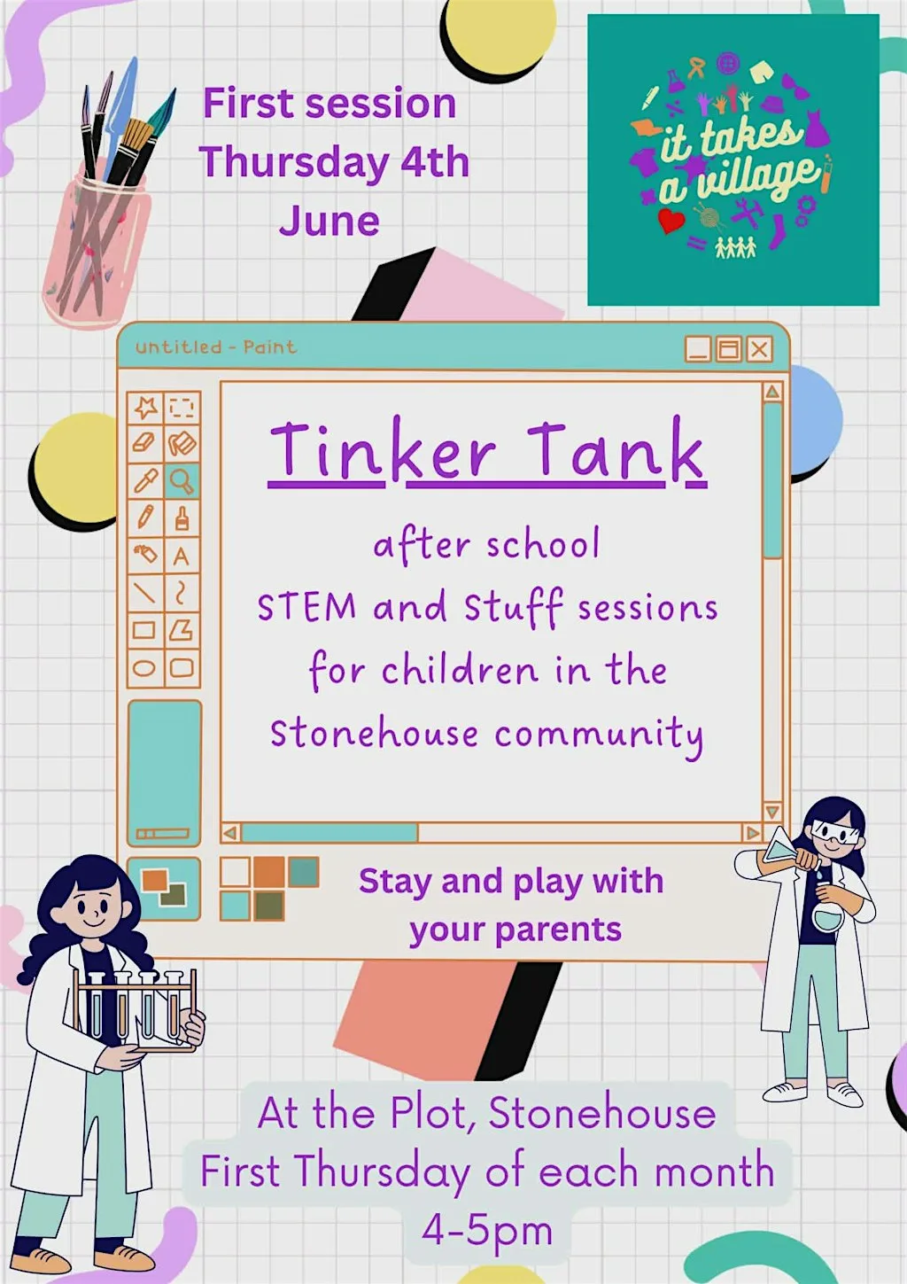 Tinker Tank - FREE after school STEM sessions for Stonehouse Families at It Takes a Village @ The Plot