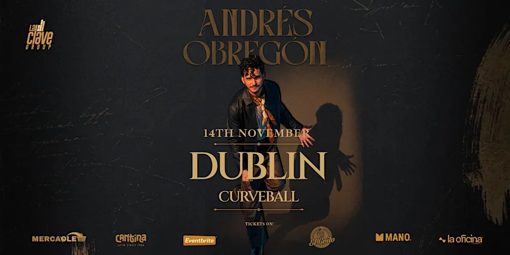 Andres Obregon "Dublin" at Curveball