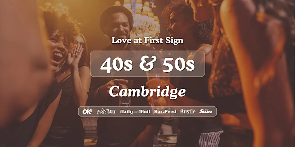 Cambridge Singles Night, 40s & 50s | Revolution | Love at First Sign at Revolution
