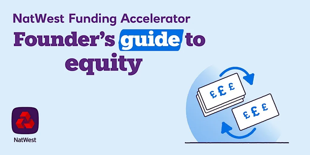 Fund Your Business Your Way: Founder’s Guide to Equity at Elm House, University of Brighton