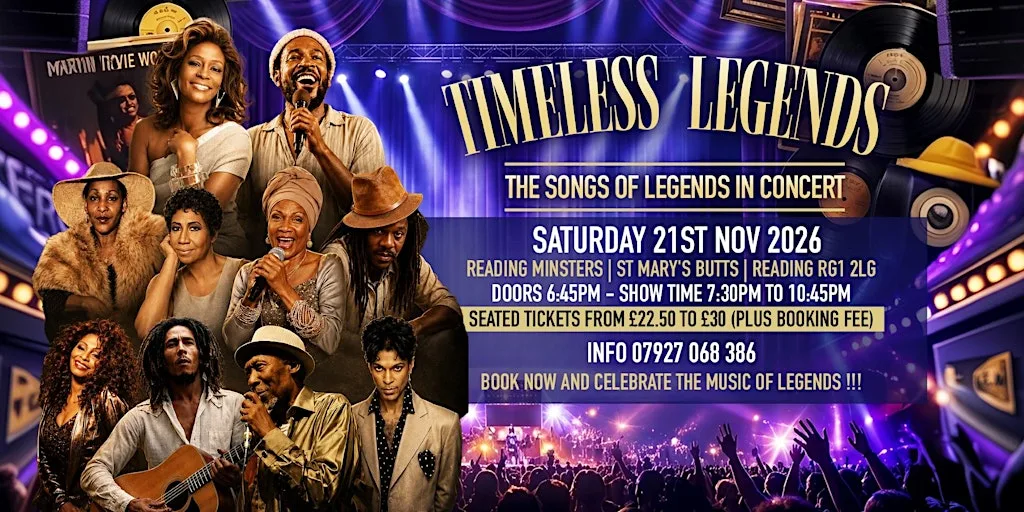 Timeless Legends at Reading Minster