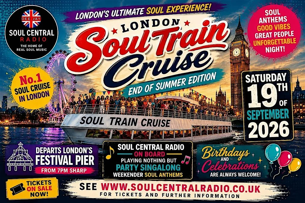 London Soul Train Cruise (End of Summer ) Saturday 19th of September at London Soul train cruise