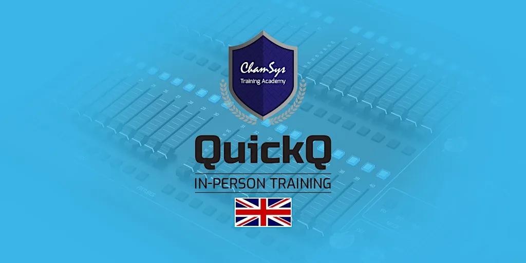 1Day QuickQ Training Course 26th November 2026, ChamSys, Southampton UK