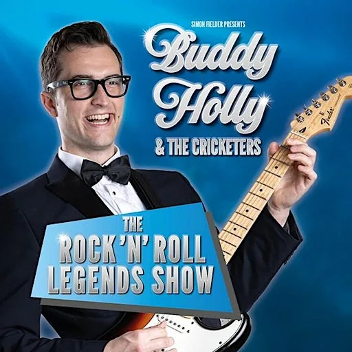 BUDDY HOLLY & THE CRICKETERS 2026 at The Old Savoy, Abington Square, Northampton