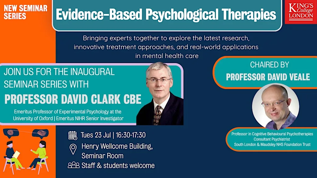 Evidence-Based Psychological Therapies Seminar Series at Henry Wellcome Building for Psychology