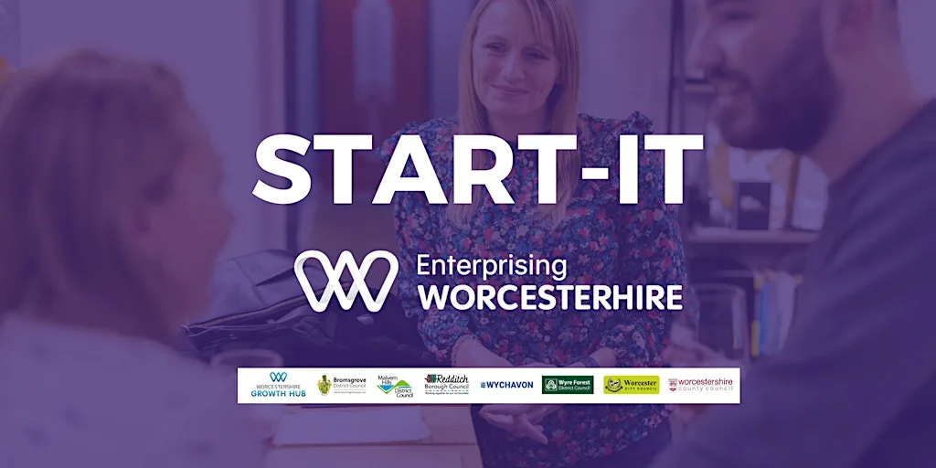 Start-It Business Masterclass - Enterprising Worcestershire Redditch Sep 26 at Reddich Library