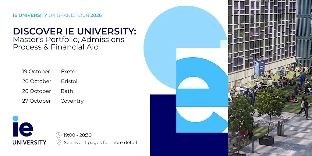 Discover IE University: Master's portfolio, admissions process and financial aid at Exeter Rougemont Hotel