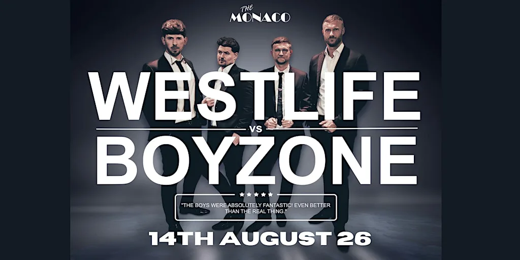 Westlife v Boyzone Tribute Night at The Monaco
