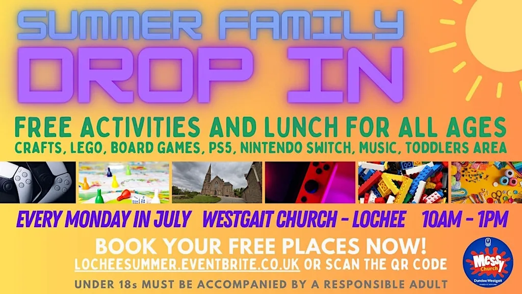 Summer Family Drop In - Westgait Church Lochee