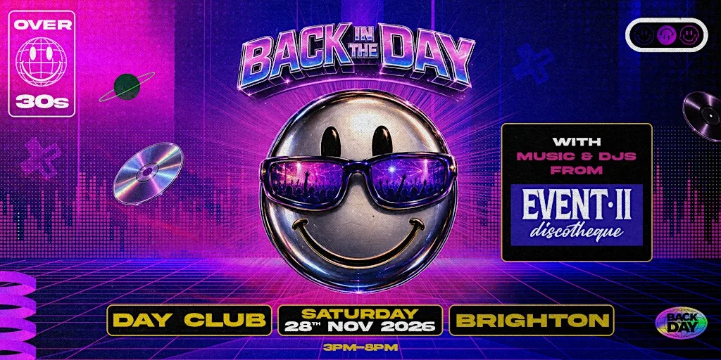 The Event 2 Brighton Day Club for over 30's at PRYZM Brighton