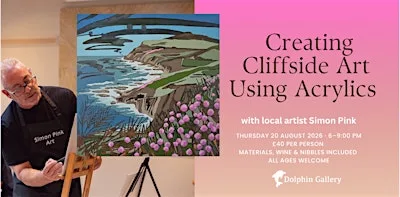 Cliffside in Acrylics at Dolphin Gallery & Hardware