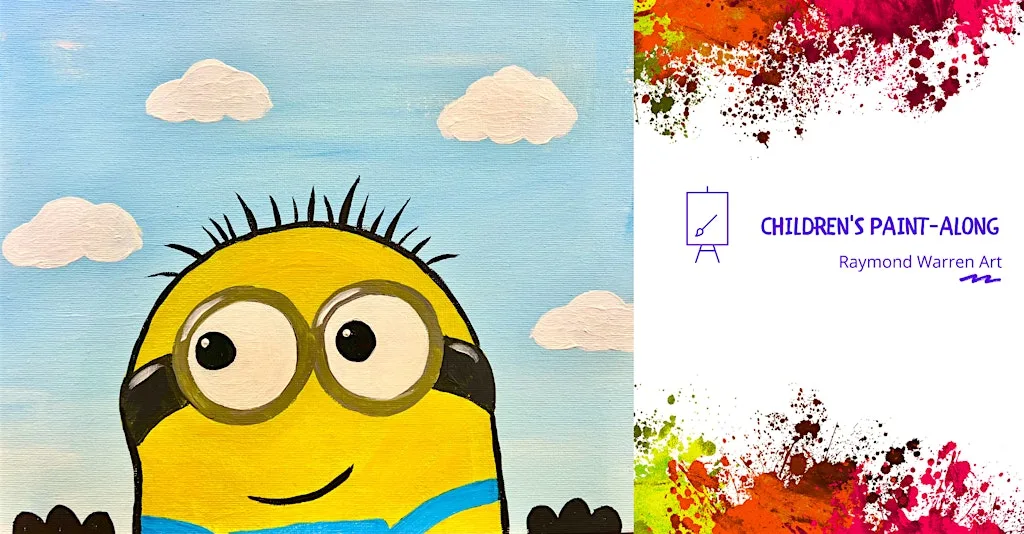 Children's Summer Holidays Paint-Along - 'Minions' - Horsham at Holbrook Tythe Barn