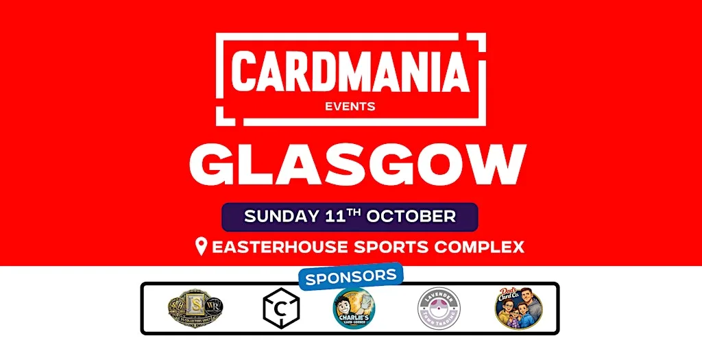Cardmania - Glasgow at Easterhouse Sports Centre