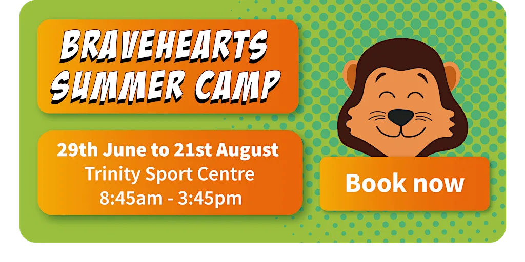Trinity Sport Braveheart Summer Camp 2026 at Trinity Sports Centre