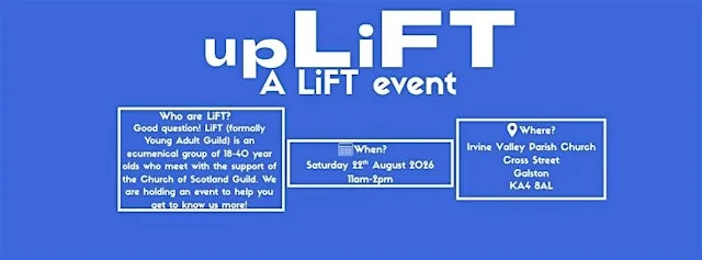 upLiFT- Ayrshire at Irvine Valley Parish Church - Galston