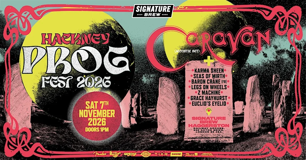 Hackney Prog Fest | London at Signature Brew Haggerston