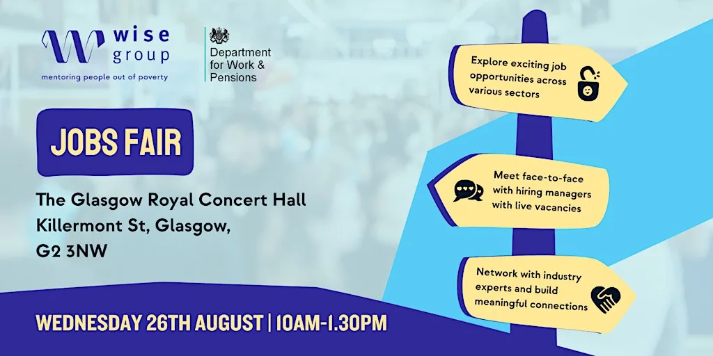 Jobs Fair | The Wise Group in partnership with DWP at The Glasgow Royal Concert Hall