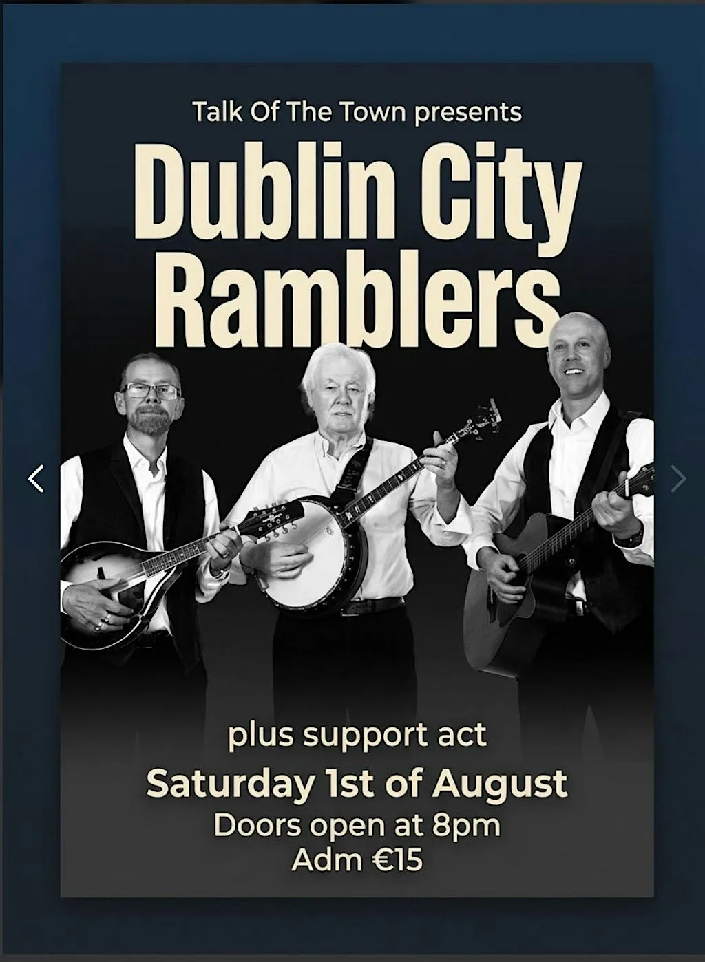 Talk Of The Town presents Dublin City Ramblers at Talk of the town Kiltegan Wicklow