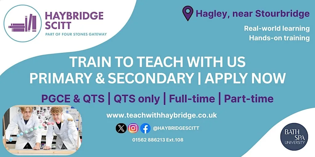 Postgraduate Trainees - Haybridge SCITT Open Event at Haybridge High School and Sixth Form - Training Centre