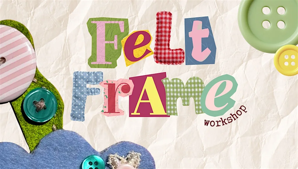 Felt Frame Workshop | Redesign at Kith + Kin (formerly GK Gallery)