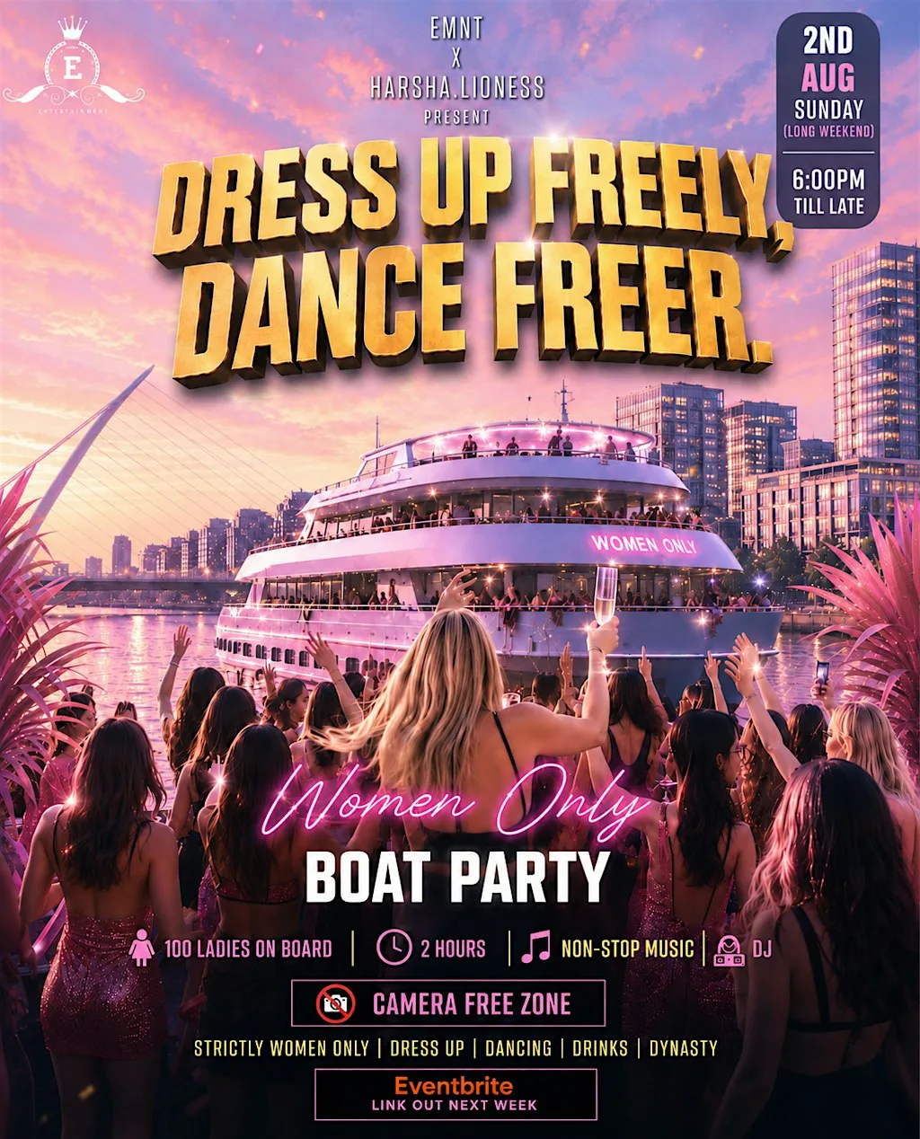 WOMEN ONLY Boat Party Dublin (Dress Freely | Dance Freer) at Berth 18, Sea Side of Tom Clarke Bridge (near 3 Arena)