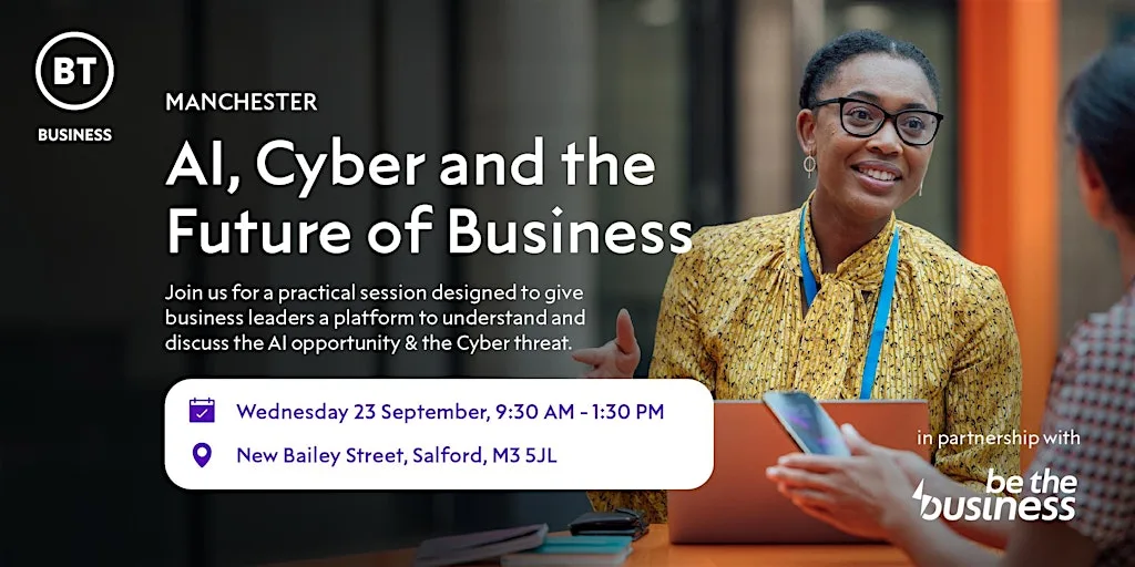 AI, Cyber and the Future of Business | Manchester at Four New Bailey