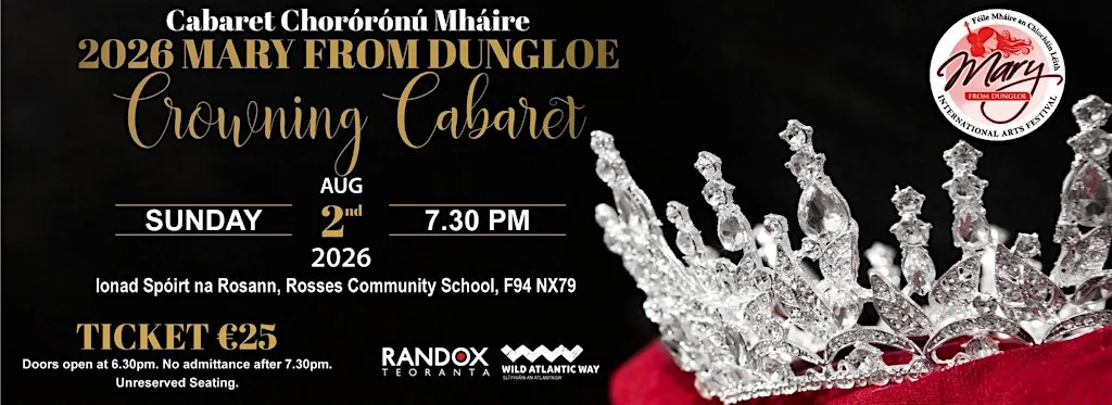 The Mary From Dungloe International Arts Festival Crowning Cabaret Event at Rosses Community School Sports Hall