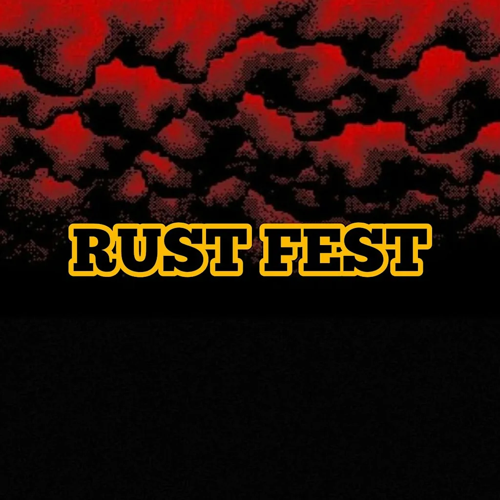 Rust Fest 2026 at Amersham Arms
