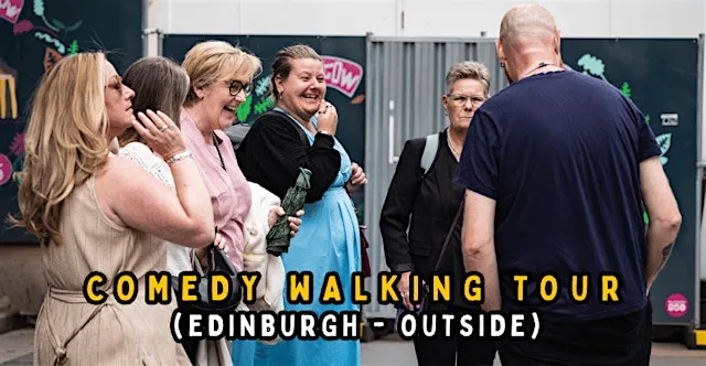 A Funny History of Edinburgh Walking Tour: With A Comedian