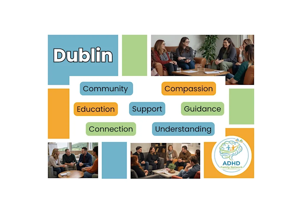 Navigating ADHD: A Supportive Workshop for Parents Dublin at The Green Isle Hotel Dublin