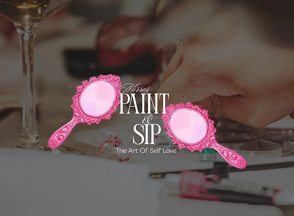 The Art of Self Love: Birmingham Paint & Sip at The Alchemist Brindleyplace
