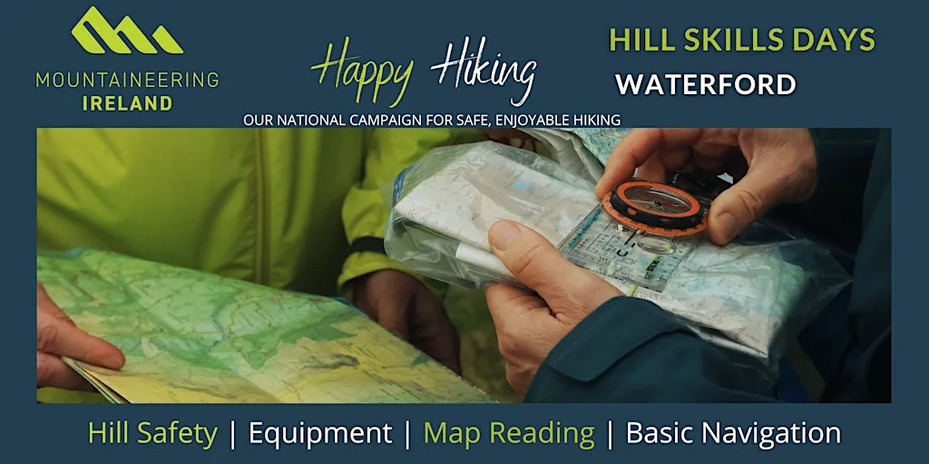 Happy Hiking - Hill Skills Day - 27th Sept - Waterford at Crough Coffee X42 RX63