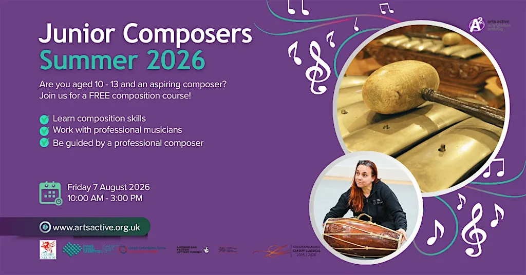 Summer Junior Composers Course 2026 / Cwrs Cyfansoddwyr Iau Haf 2026 at Chapter Arts Centre
