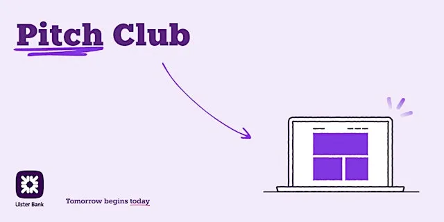 Pitch Club at Ulster Bank Entrepreneur Hub