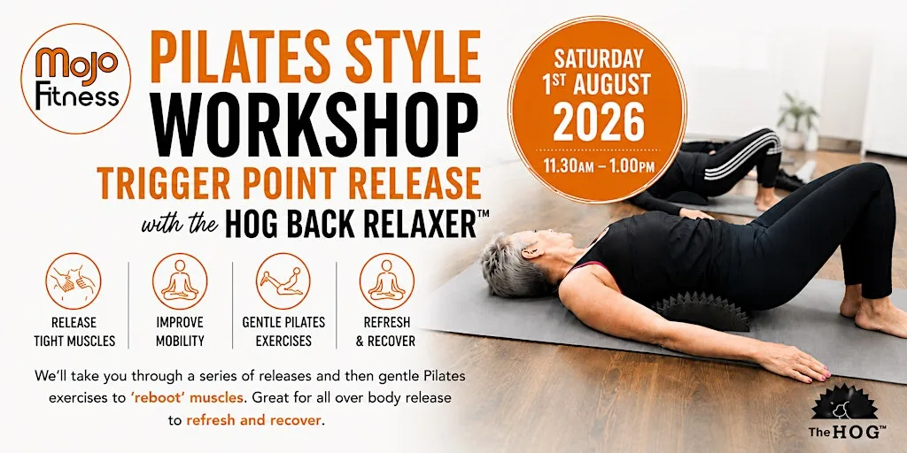 Pilates Style Workshop Trigger Point Release with the Hog Back Relaxer at Fitness Garage Harrogate