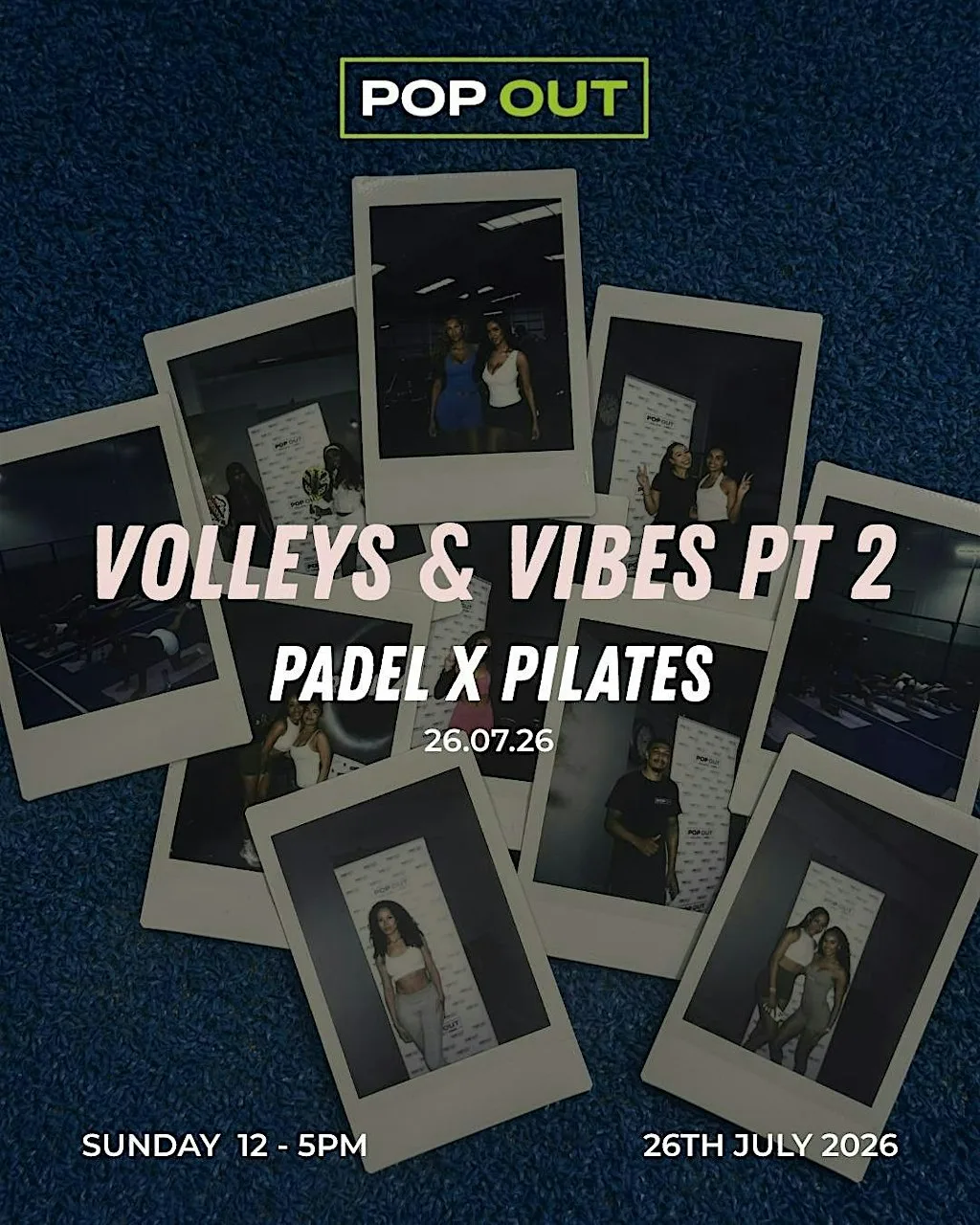 Pop Out Uk Presents: Volleys X Vibes Part 2 at Core Padel