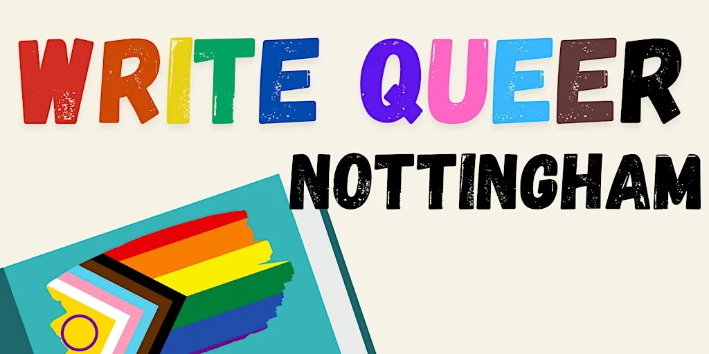 Write Queer Nottingham - August at Nottingham Central Library
