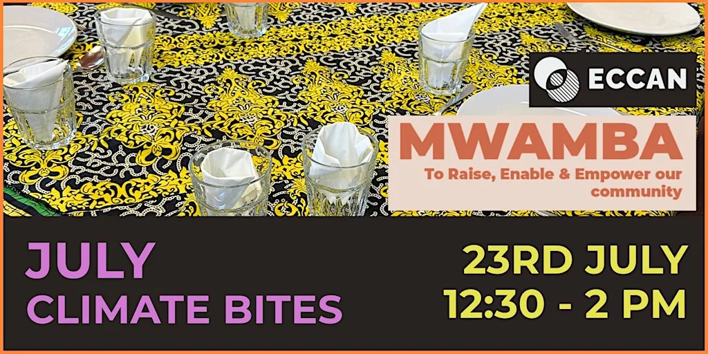 July Climate Bites at MWAMBA Edinburgh at The Heart of Newhaven Community