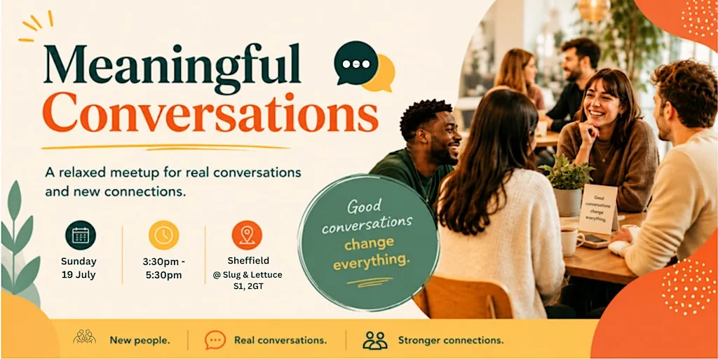 Meaningful Conversations at Slug & Lettuce - Sheffield