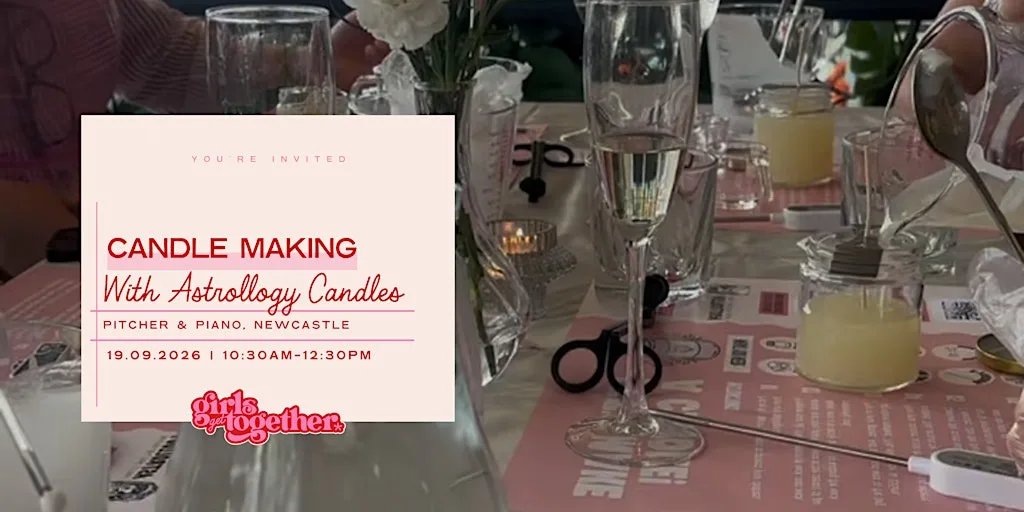 Girls Get Together: Autumn Candle Making Class - Newcastle at Pitcher & Piano Newcastle