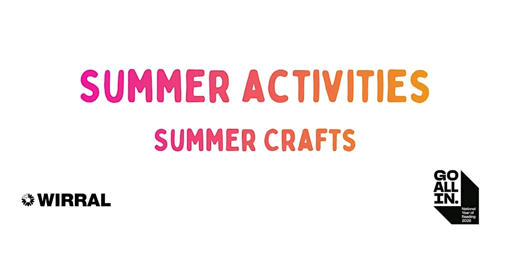 Summer Crafts at Greasby Library at Greasby Library