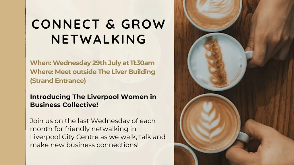 Connect & Grow Women's Netwalking at Liver Building