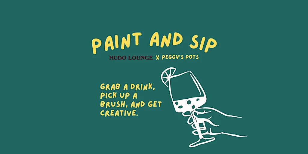 Paint and Sip at Hudo Lounge at Hudo Lounge