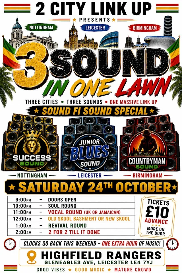 2 City Link Up Presents: 3 Sound In One Lawn – Sound Fi Sound Special at Highfield Rangers Football and Cricket Club Club